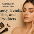 Beauty Trends, Expert Tips & Must‑Have Products
